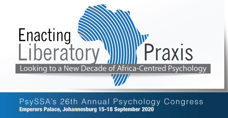 FIRST ANNOUNCEMENT…Enacting Liberatory Praxis: Looking to a New Decade of Africa-centred Psychology