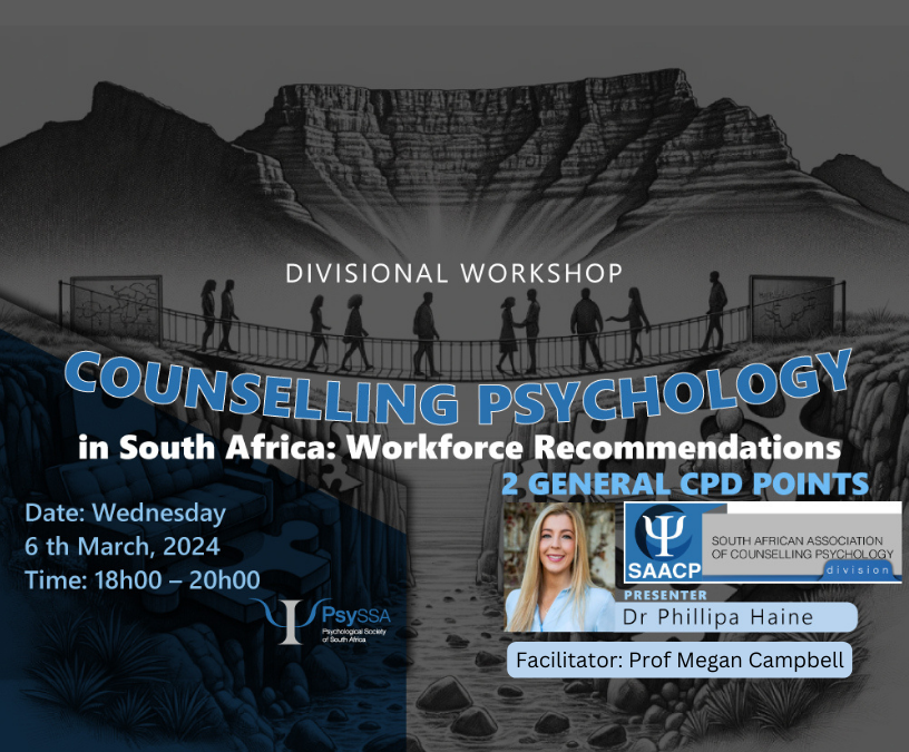 SAACP Divisional Workshop: Counselling Psychology in SA: Workforce Recommendations