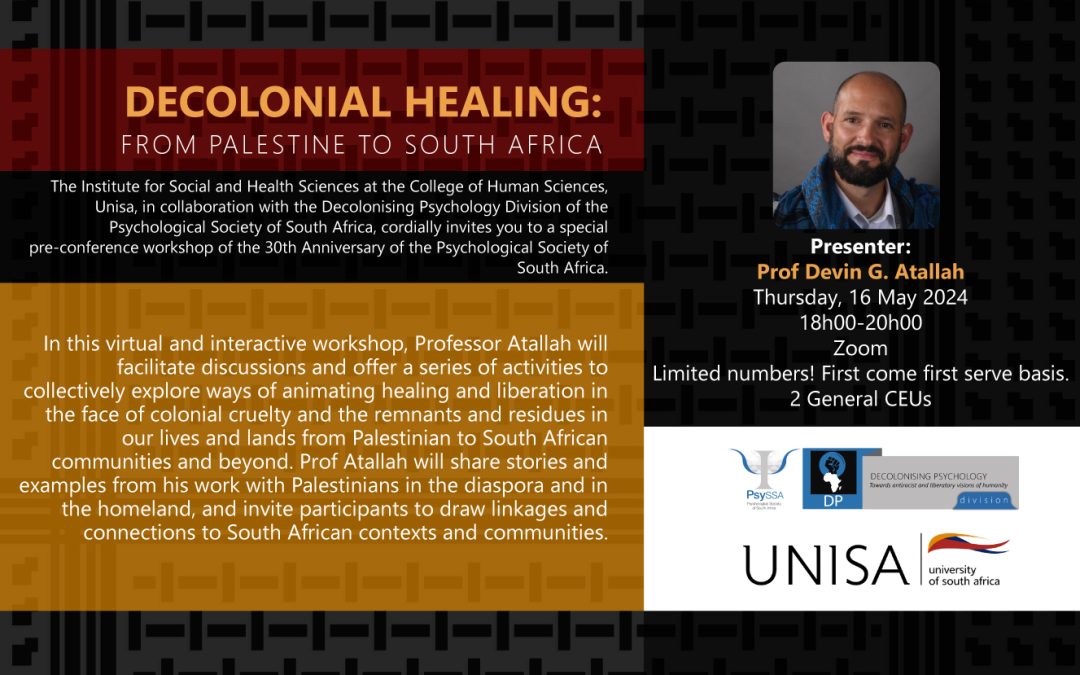 Decolonial Healing: From Palestine to South Africa