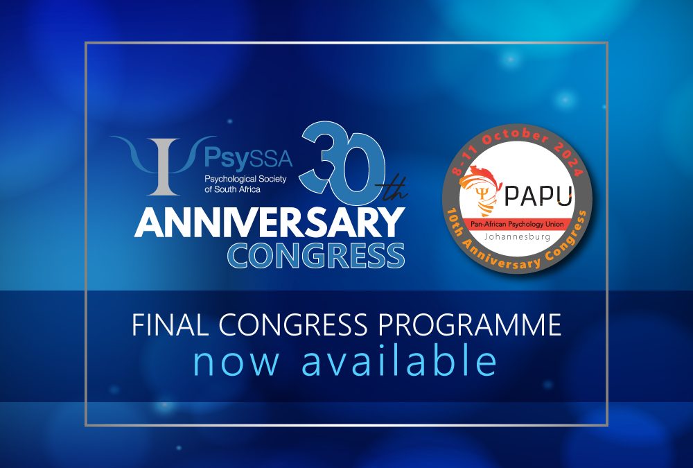 PsySSA 30th Anniversary Congress – Final Congress Programme Out Now!