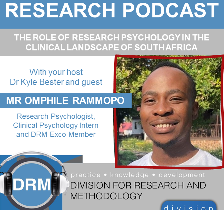 DRM Podcast – Episode 2 – The Role of Research Psychology in the Clinical Landscape of South Africa