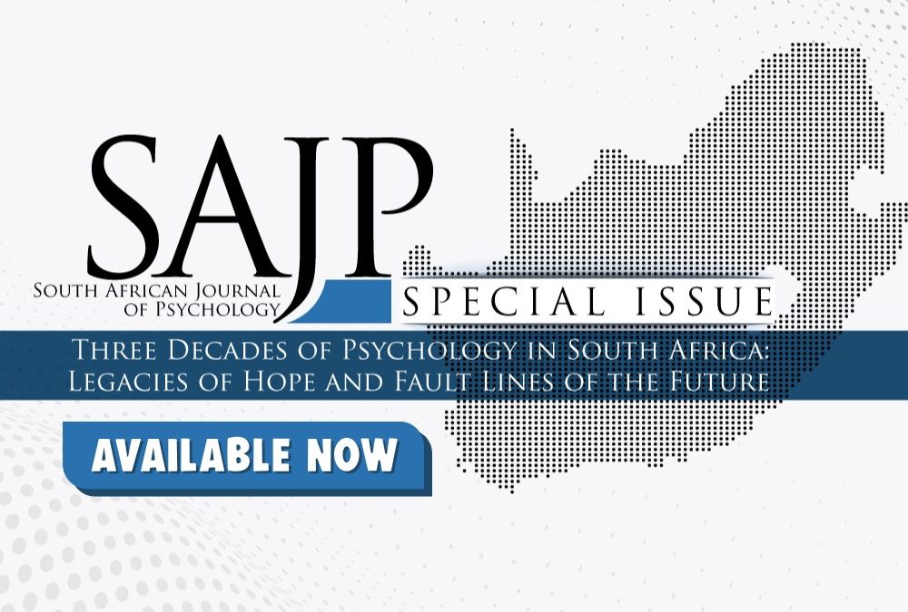 SAJP Special Issue Release: Three Decades of Psychology in South Africa