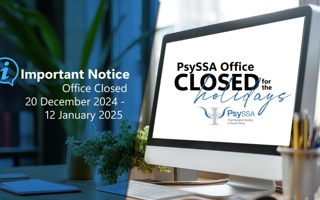 PsySSA Office Closure Notice