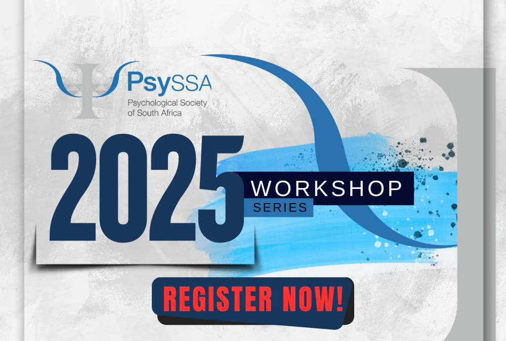 PsySSA CPD Workshop Series 2025 – Registration Now Open!